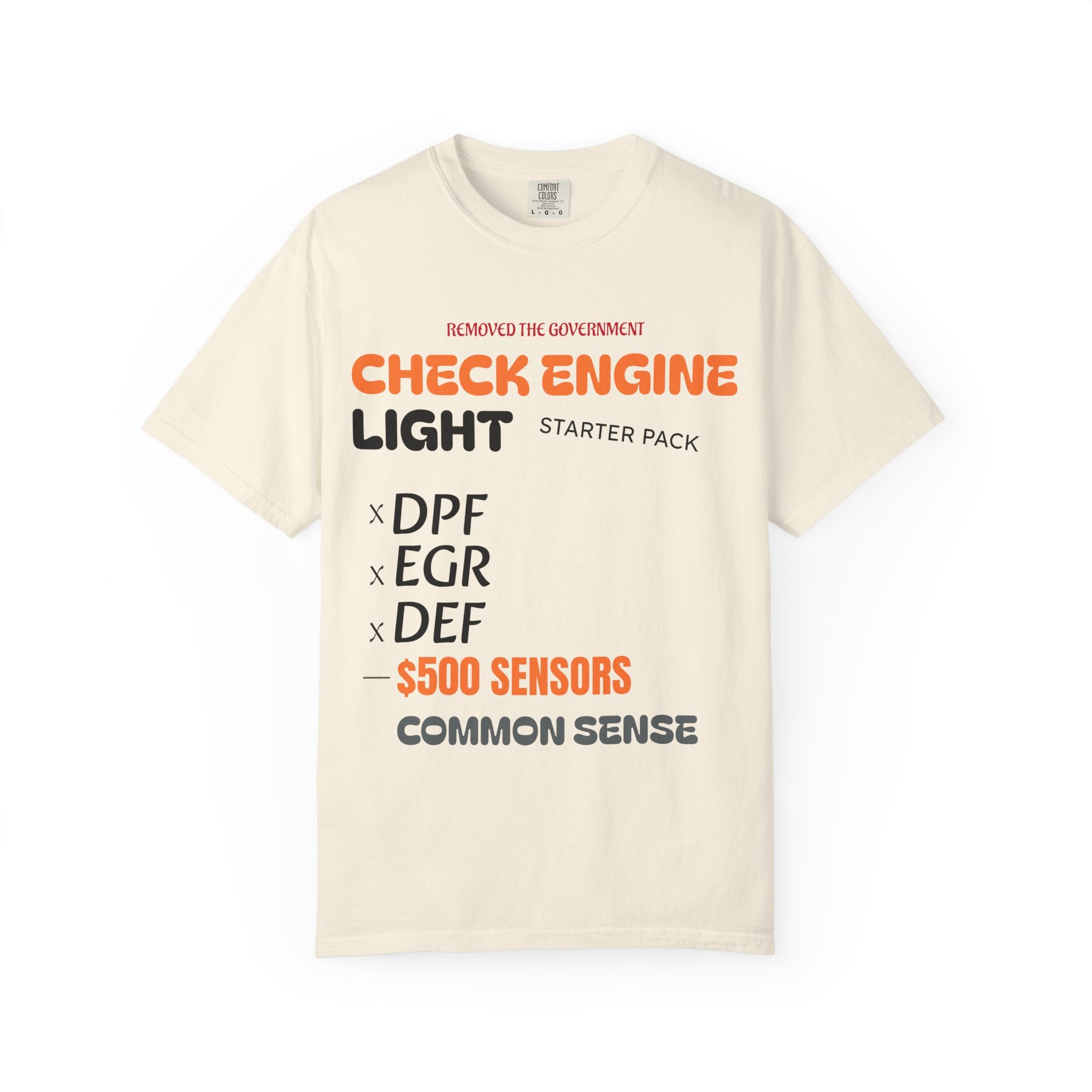 Garment Dyed T Shirt Trucker Humor Check Engine Light