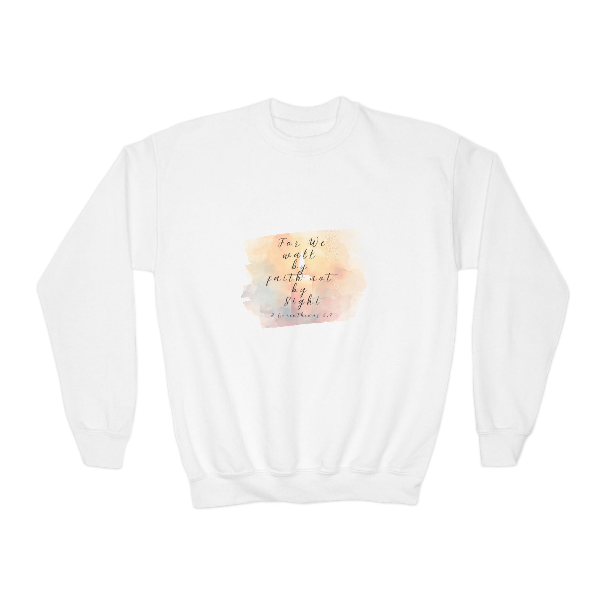 Faithful Youth Crewneck Sweatshirt Inspirational Walk by Faith Not by Sight Design for Motivation and Comfort