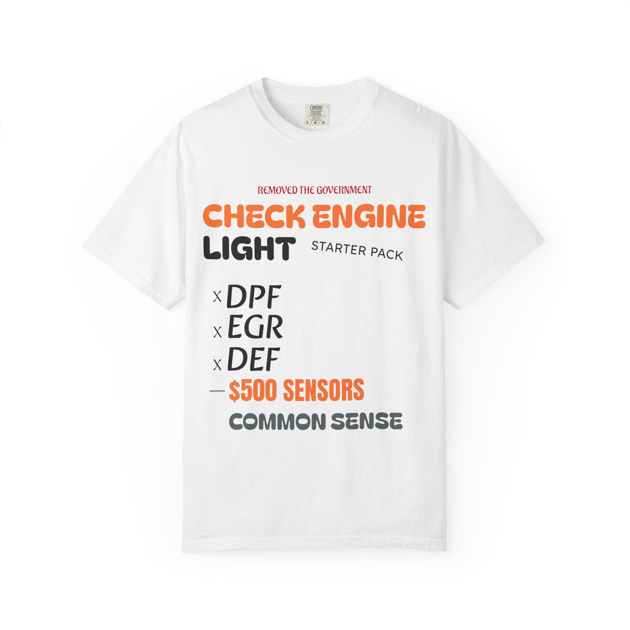 Garment Dyed T Shirt Trucker Humor Check Engine Light