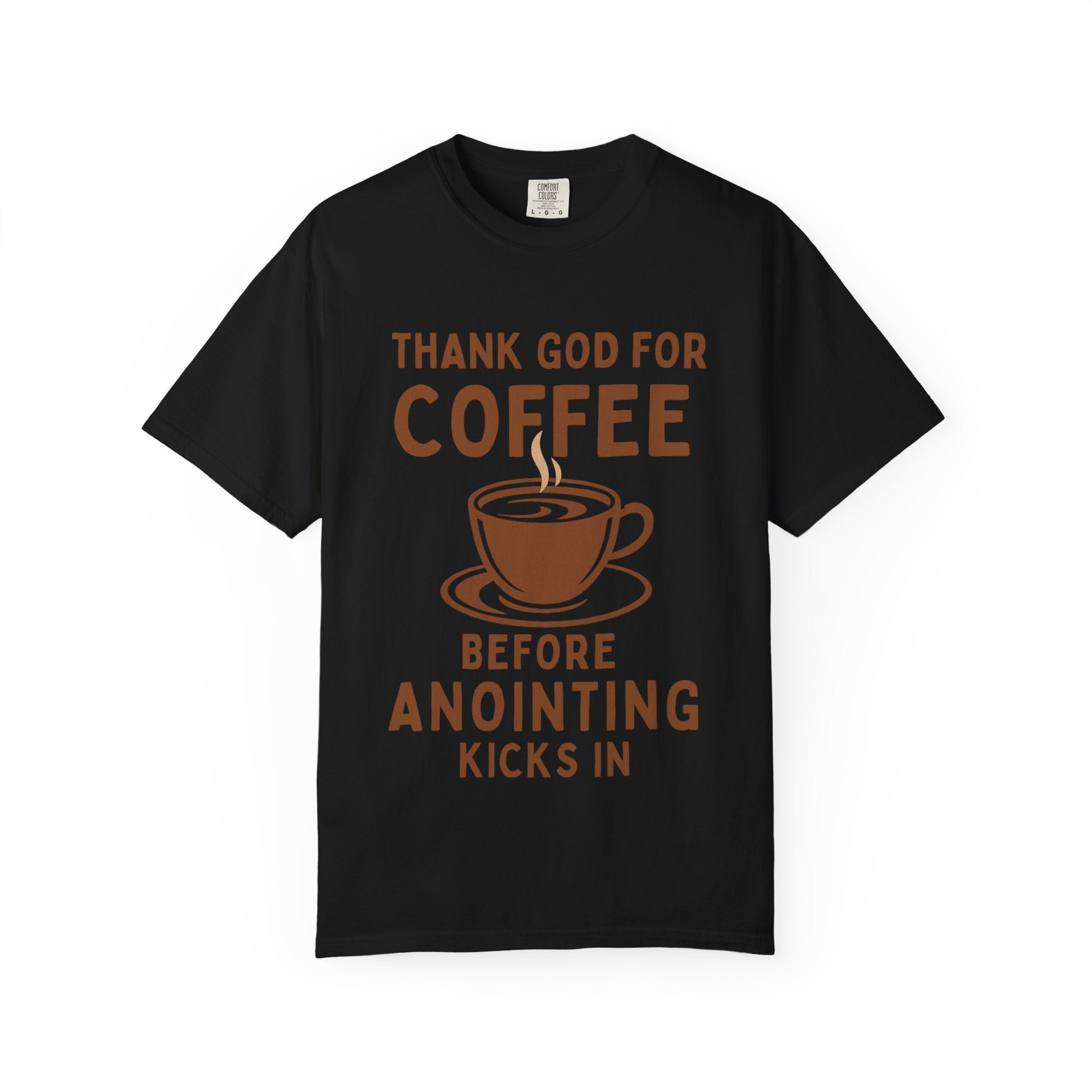 Christian Shirt Coffee Humor Inspirational Gift Tee