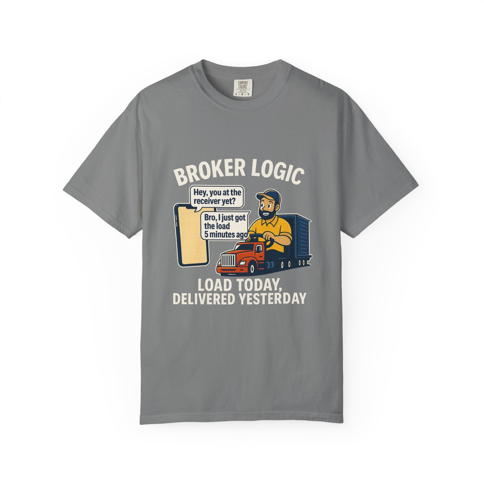 Funny Broker Logic Trucking Humor Tee Shirt For Truckers