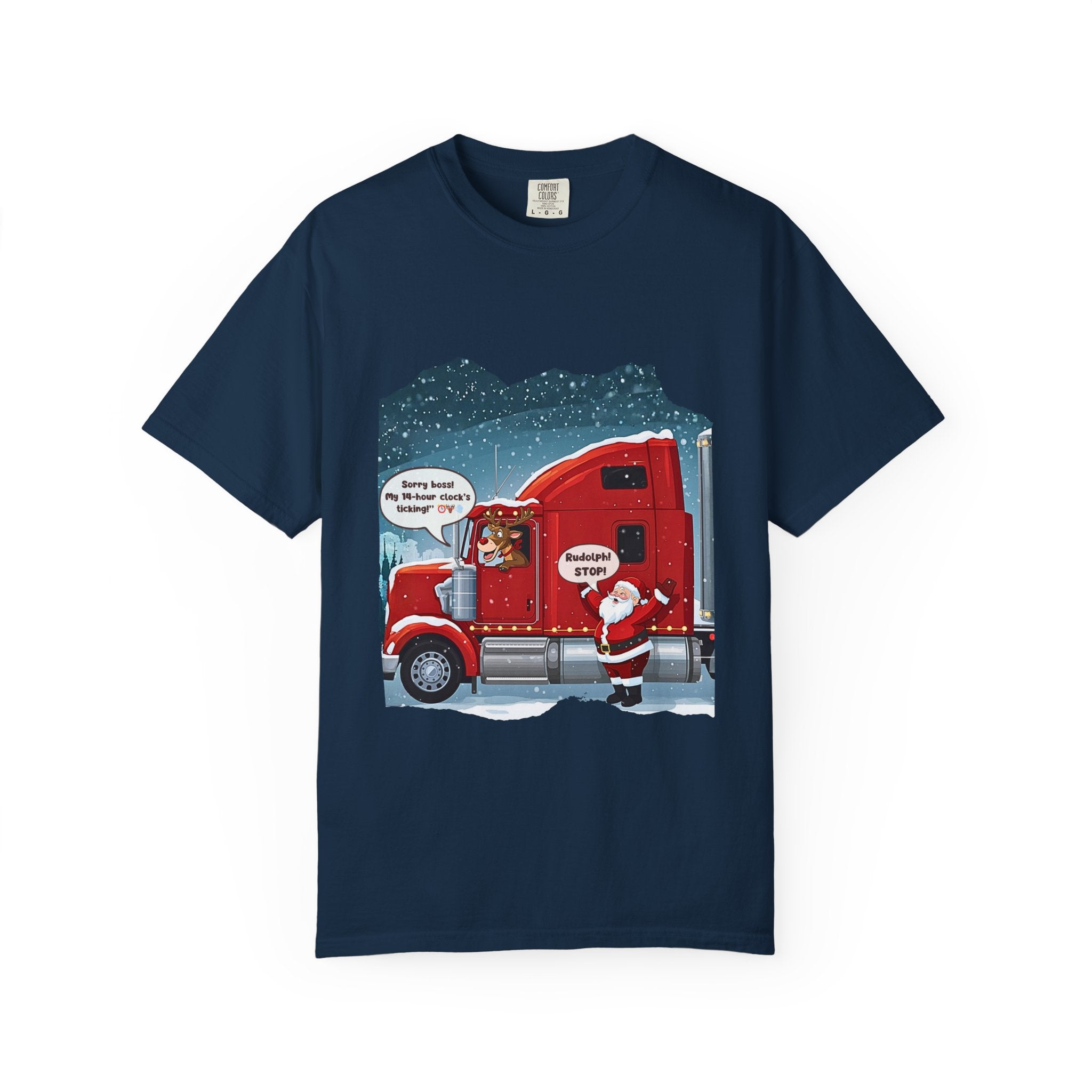 Trucking Christmas humor garment-dyed T-shirt with red semi truck, Santa and Rudolph in a snowy scene.
