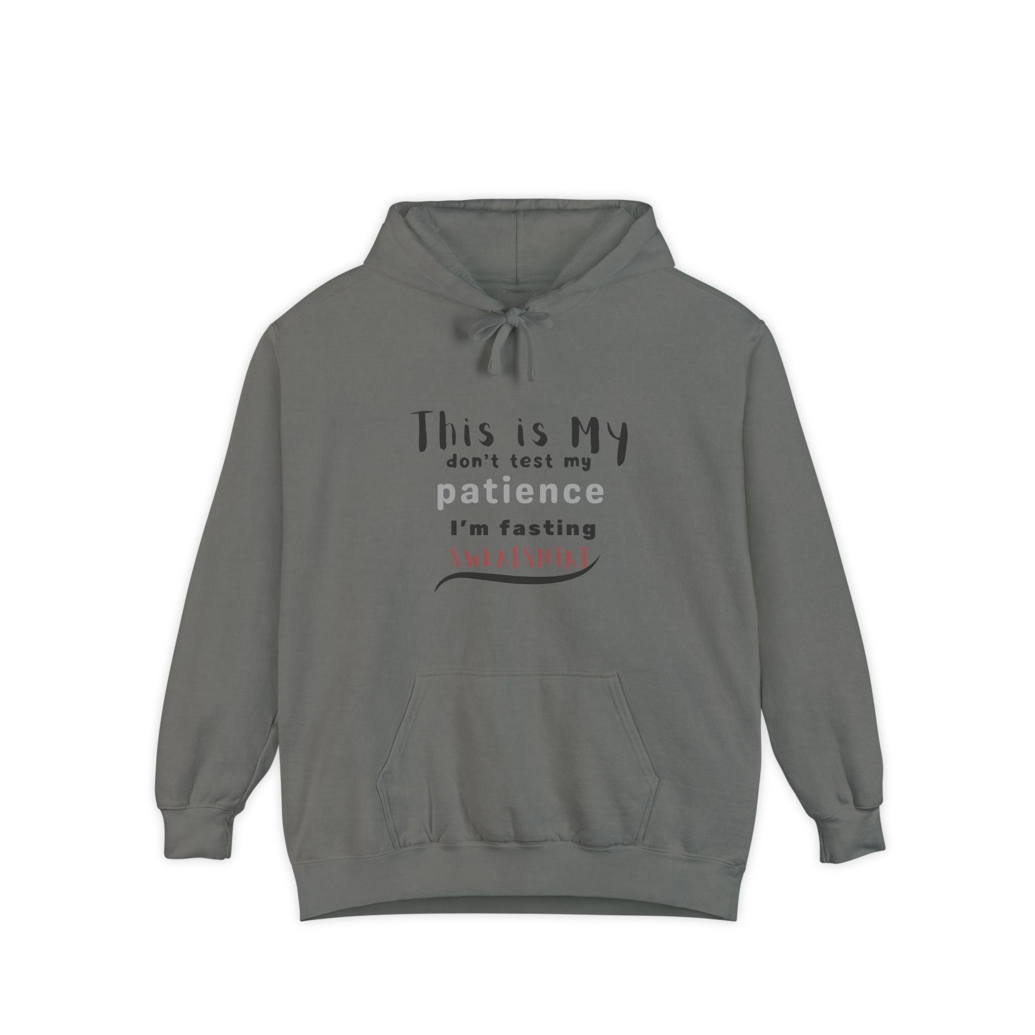 Don’t Test My Patience, I’m Fasting” Unisex Hoodie Cozy Faith & Humor Collection