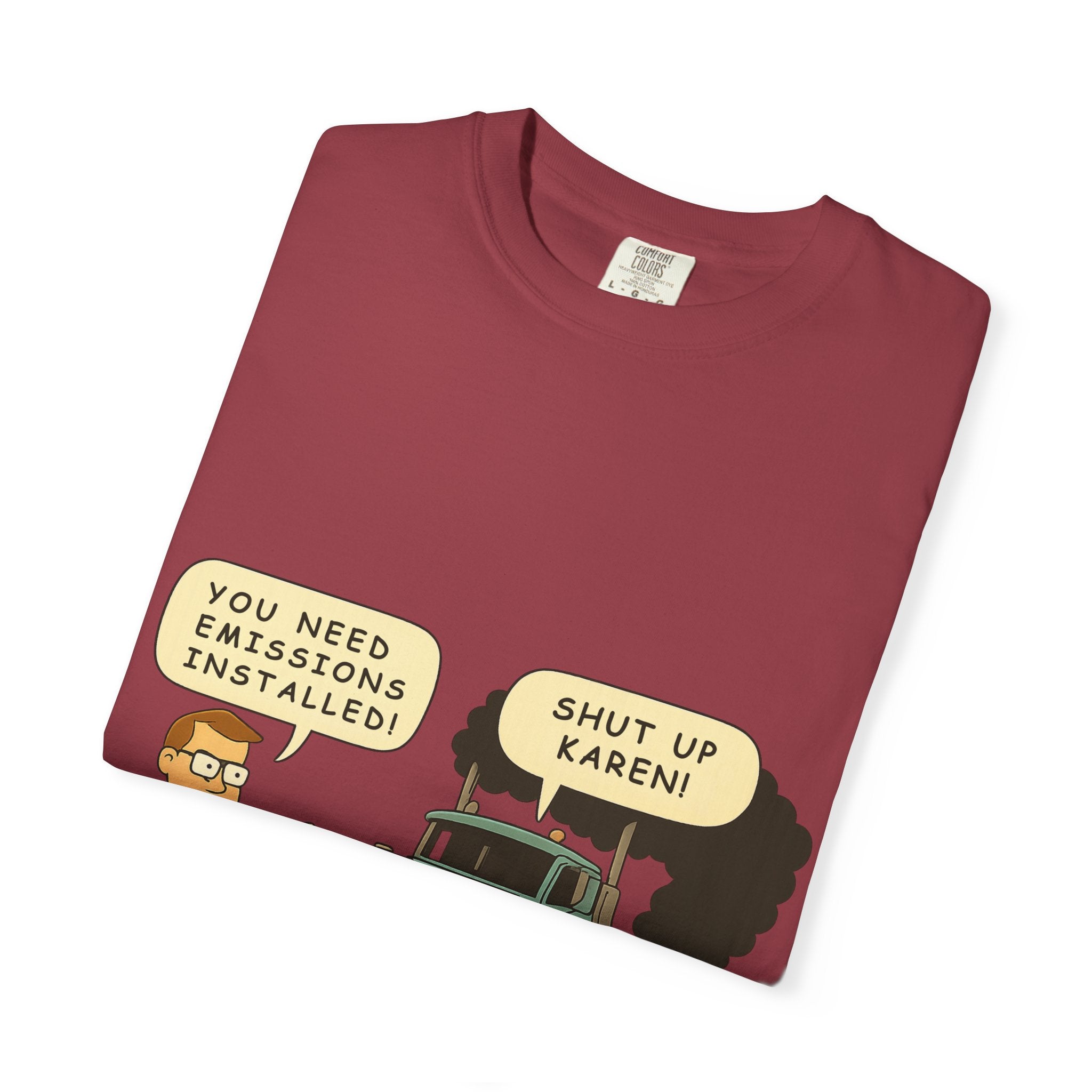 Funny Karen Emissions T Shirt Unisex Humor Tee Shirt