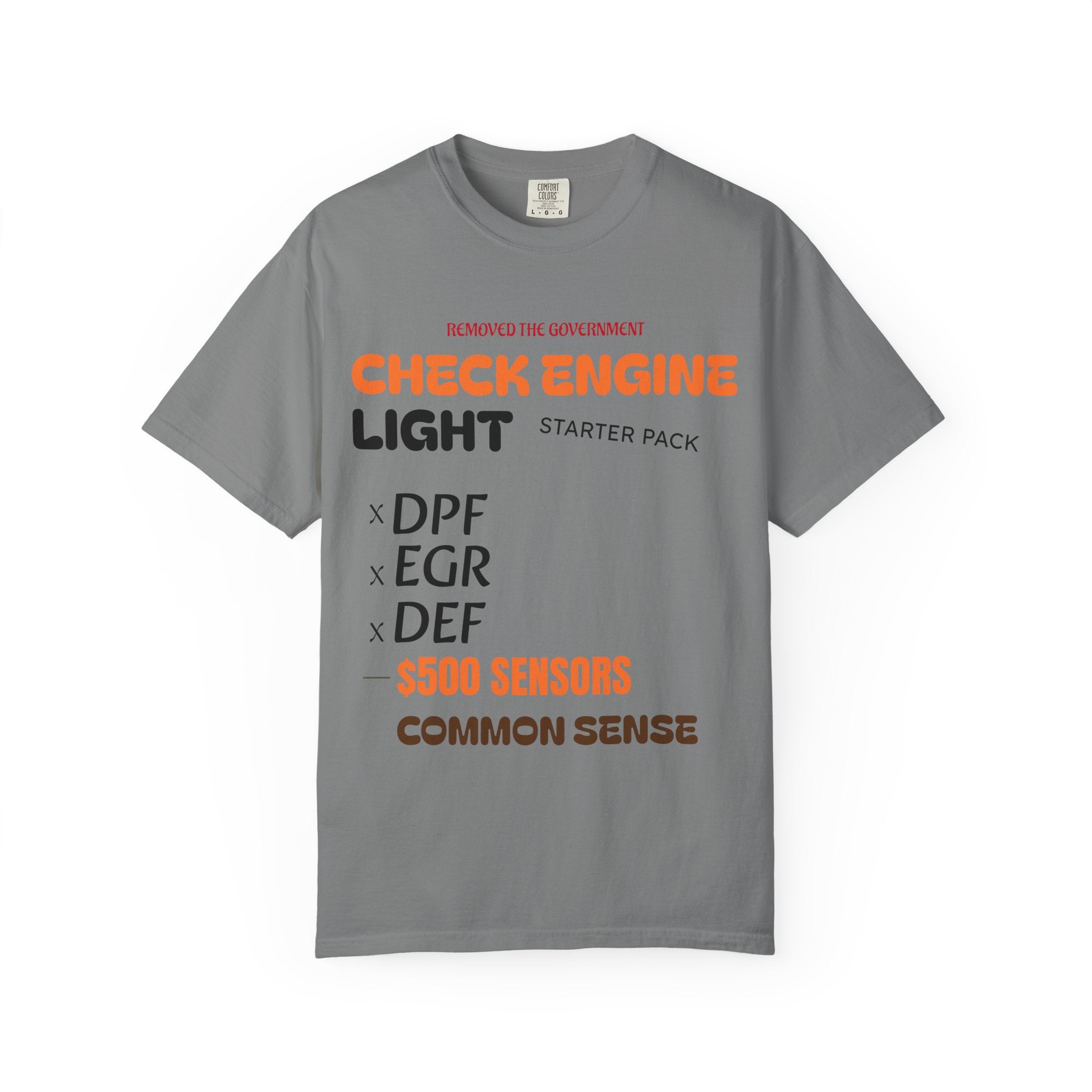 Garment Dyed T Shirt Trucker Humor Check Engine Light