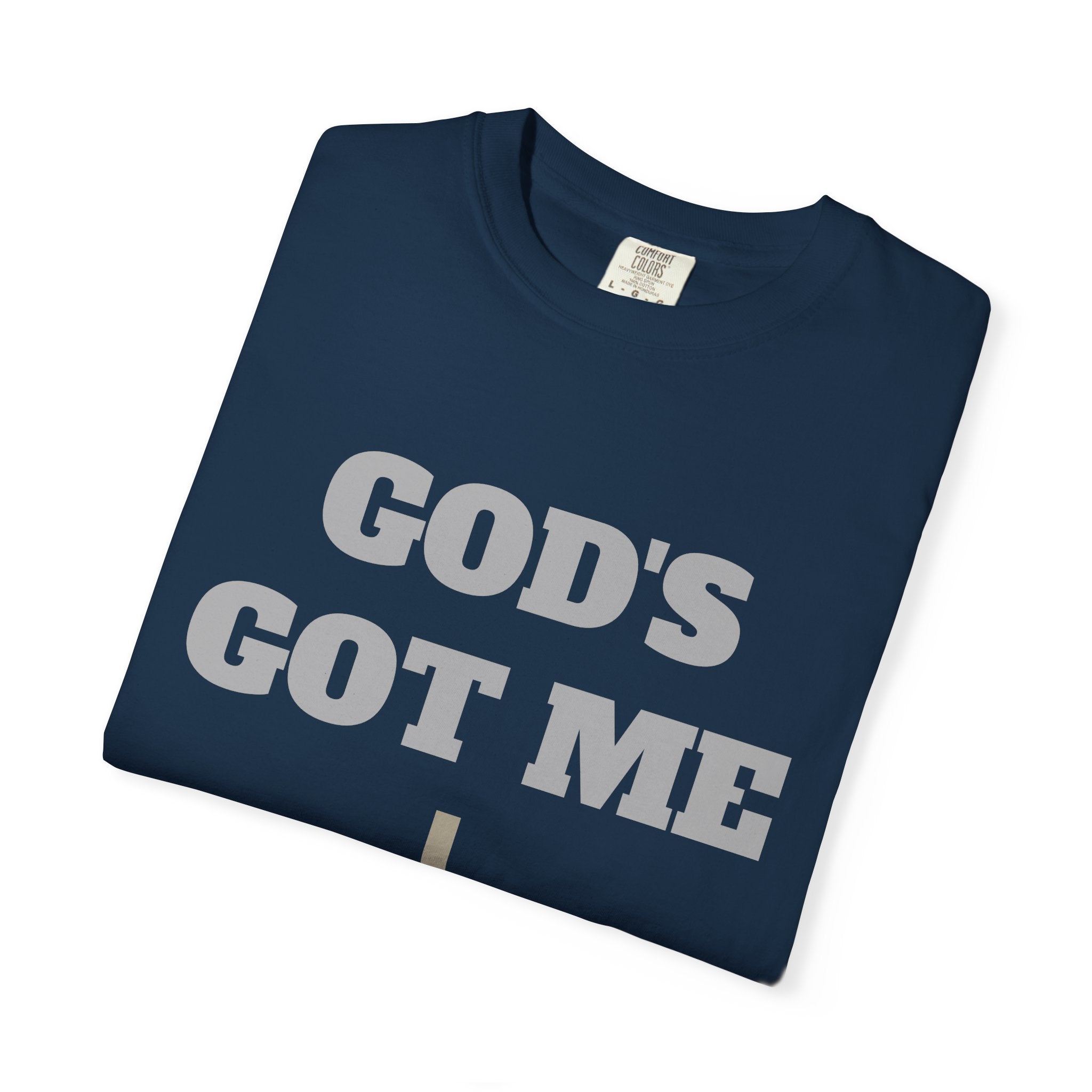 Christian Shirt God Got Me Faith Apparel Tee For Strength
