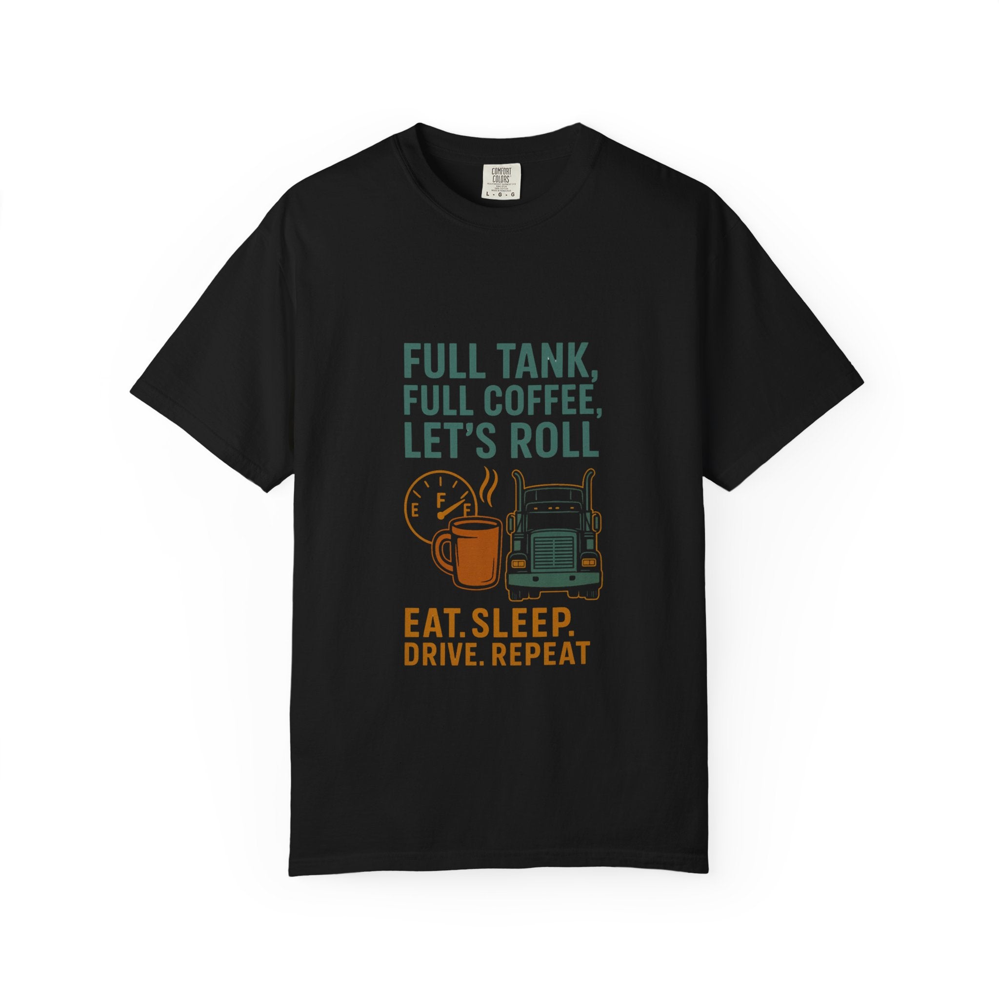 Driver Motivational Trucking Tee for Road Trip Lovers
