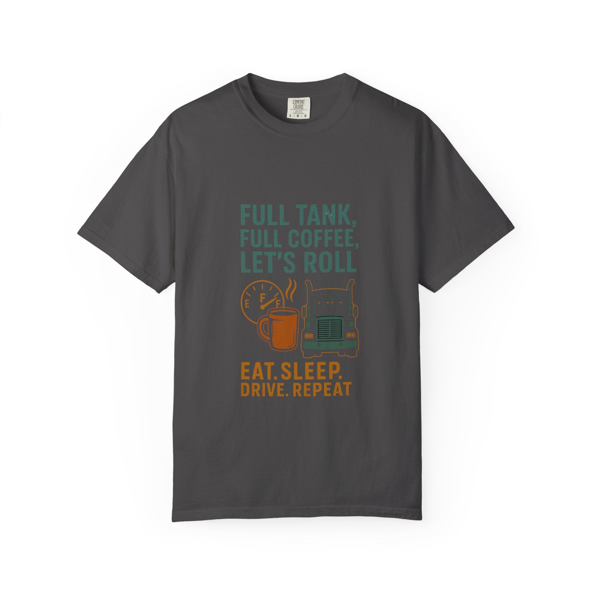 Driver Motivational Trucking Tee for Road Trip Lovers