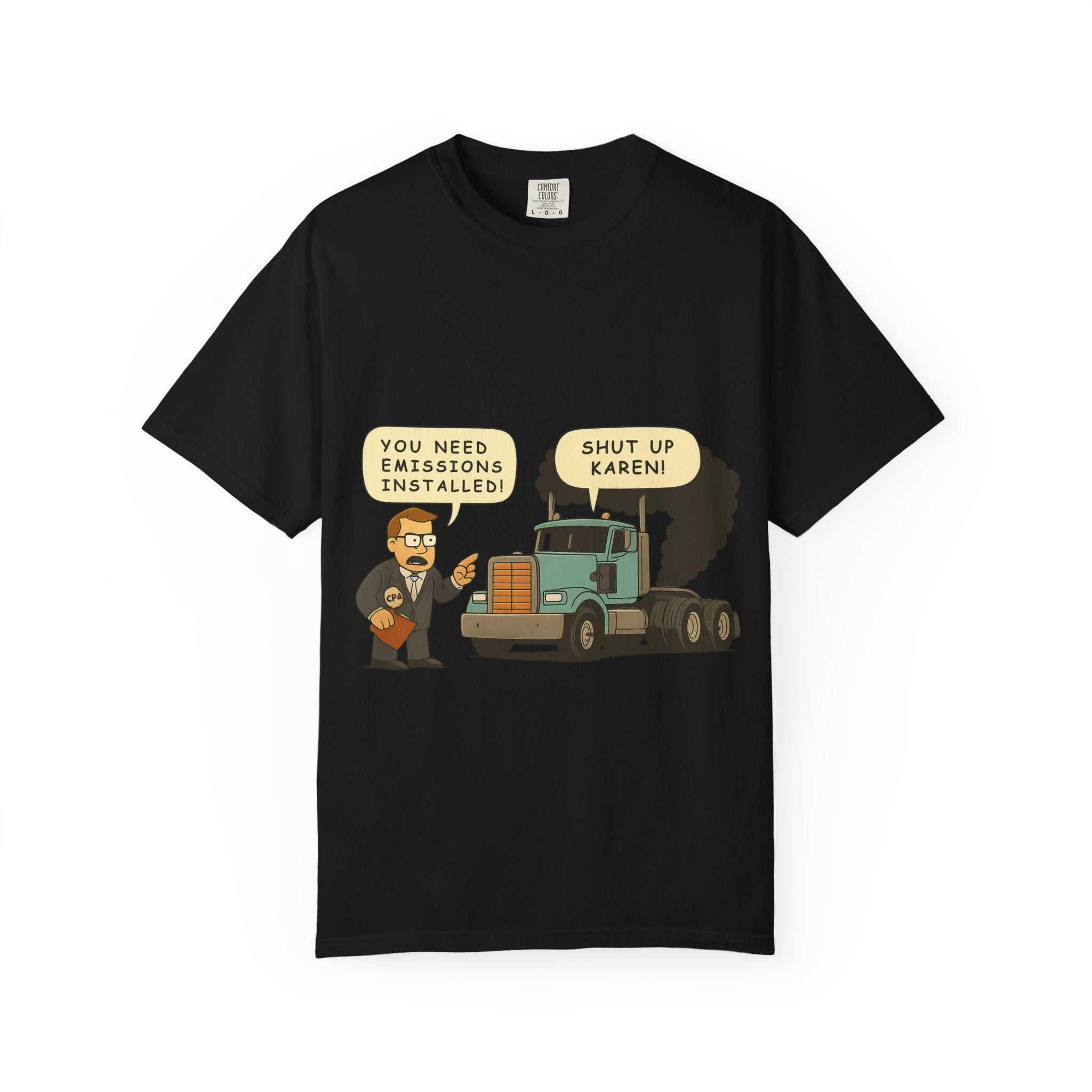 Funny Karen Emissions T Shirt Unisex Humor Tee Shirt