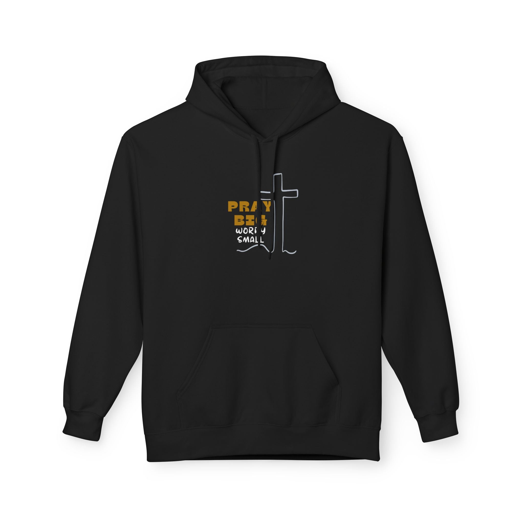 Pray Big Worry Small Hoodie Inspirational Gift Faith Daily