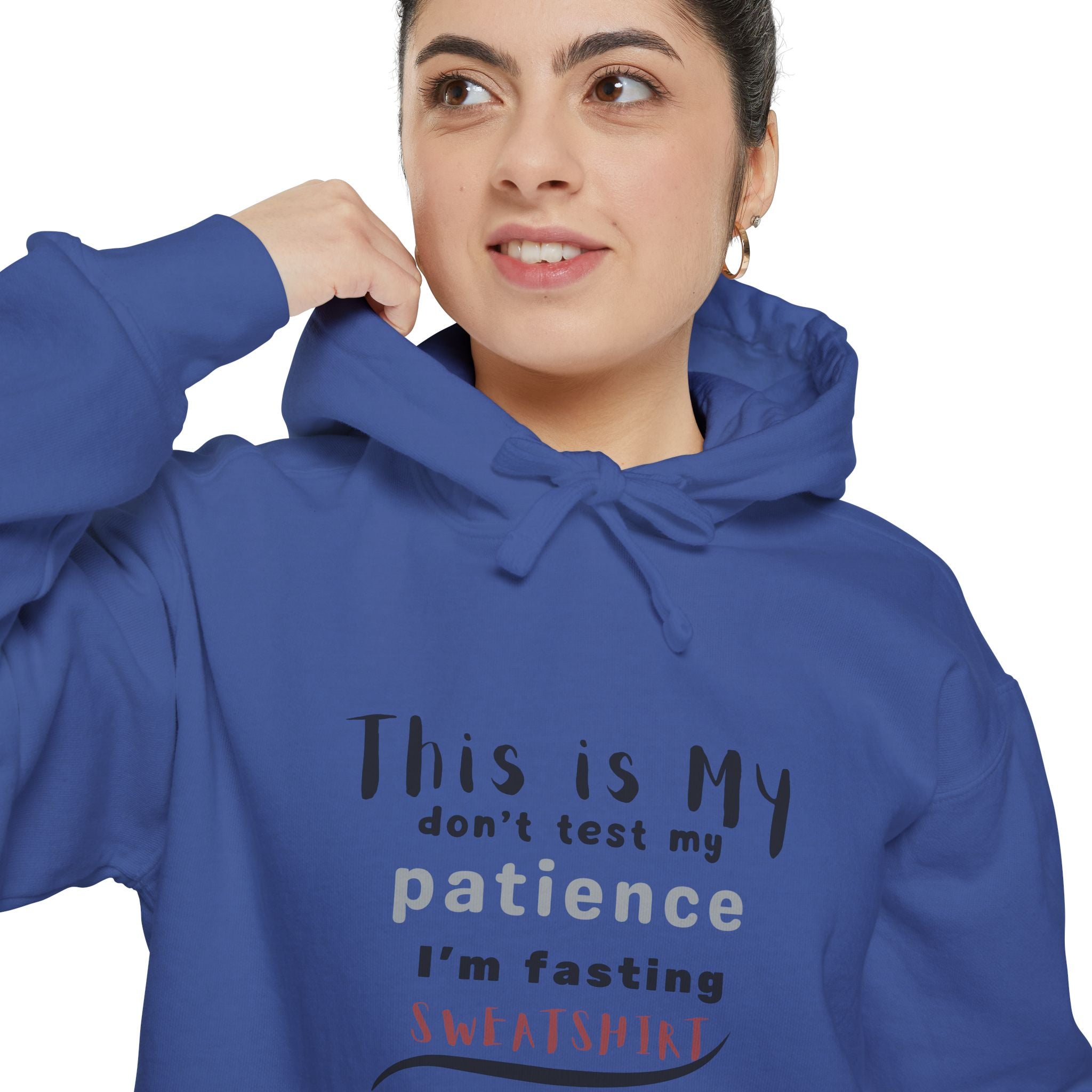 Don’t Test My Patience, I’m Fasting” Unisex Hoodie Cozy Faith & Humor Collection