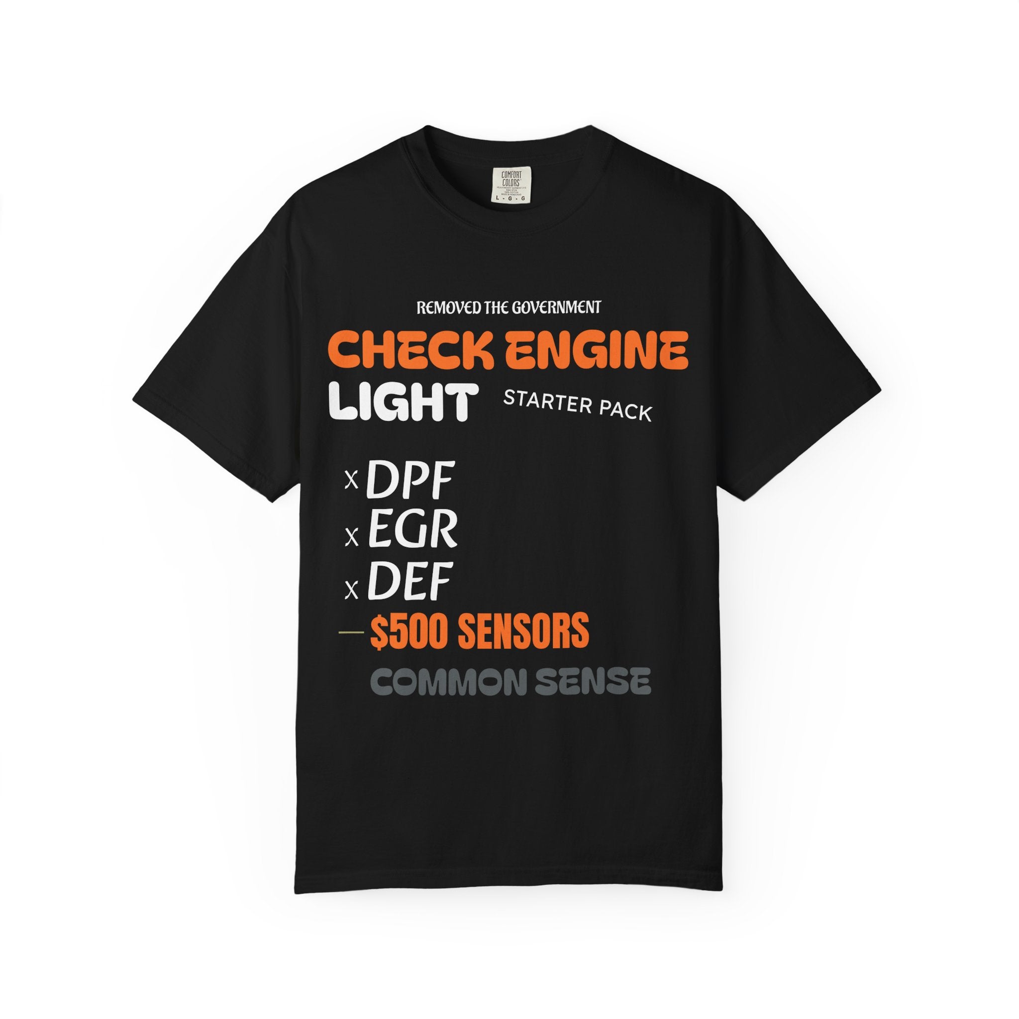 Garment Dyed T Shirt Trucker Humor Check Engine Light
