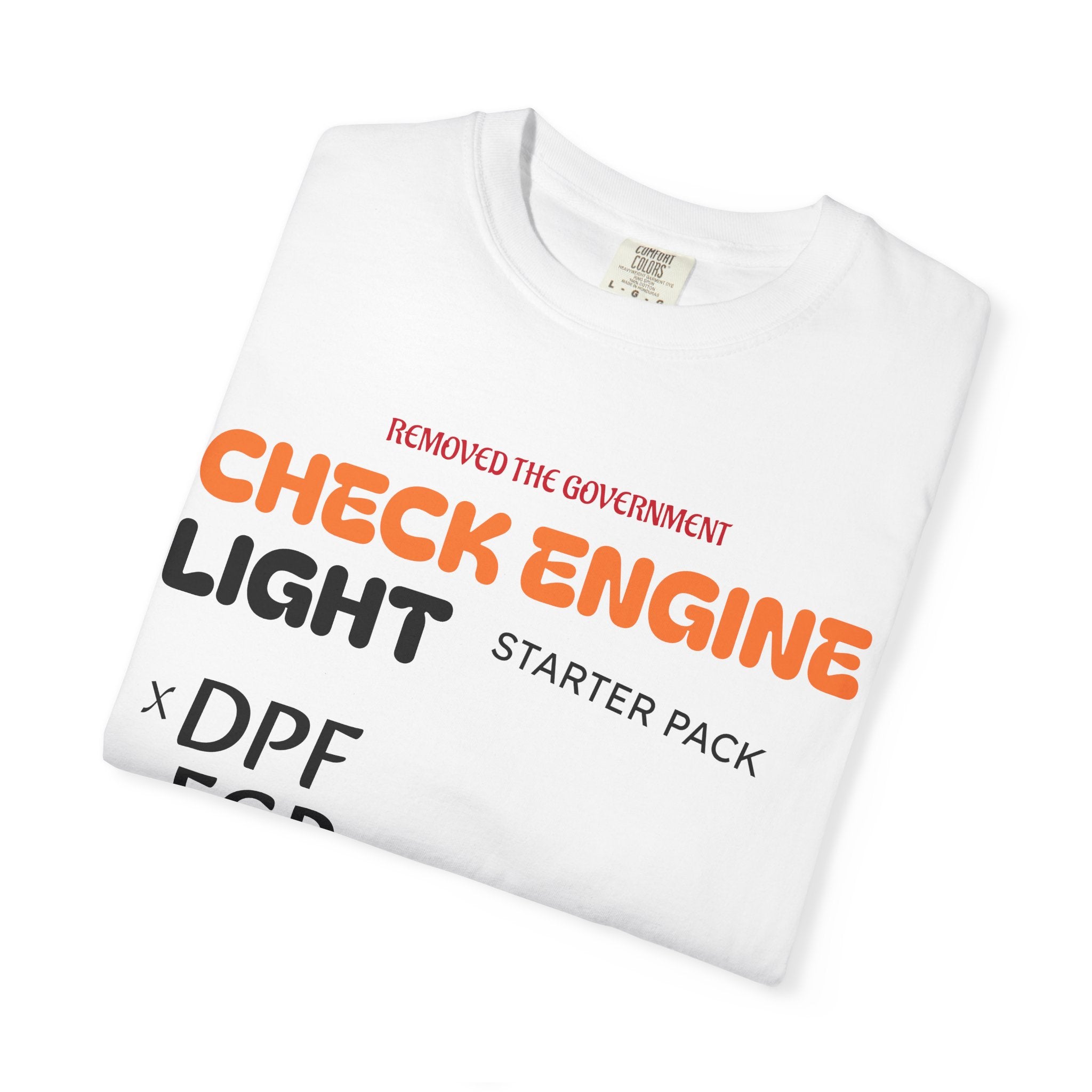 Garment Dyed T Shirt Trucker Humor Check Engine Light